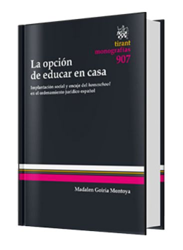 LA OPCIÓN DE EDUCAR EN CASA..